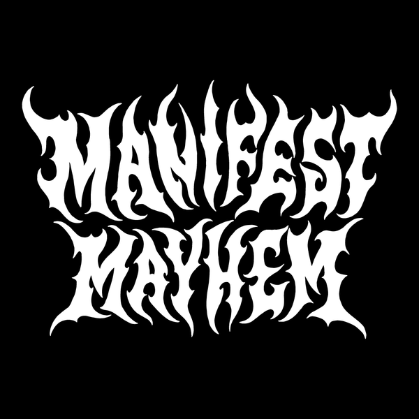 Manifest Mayhem